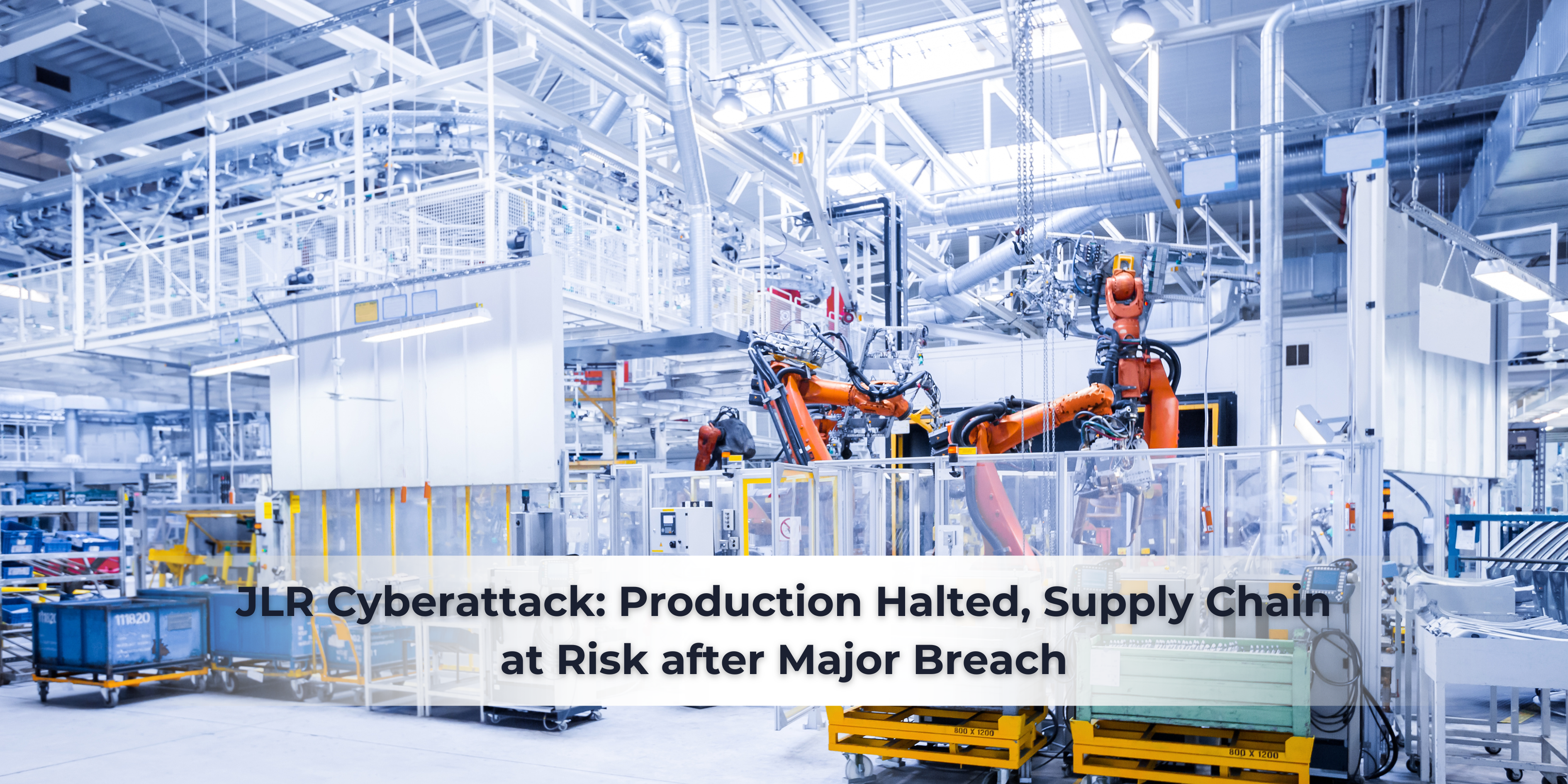 JLR Cyberattack